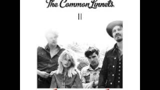 The Common Linnets  11  As If Only 2015
