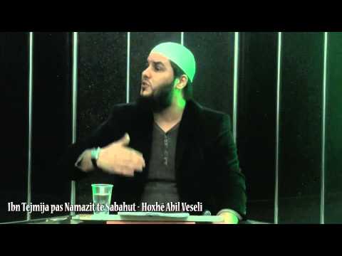 Ibn Tejmija pas Namazit të Sabahut - Hoxhë Abil Veseli