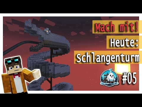 👻 #05 Schlangenturm 🐍 | Minecraft  ModServer Projekt  |  MACH MIT!