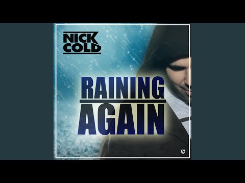 Raining Again (Radio Version)