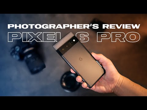 Google Pixel 6 Pro – Ein Testbericht aus der Sicht eines Fotografen