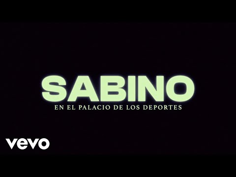 Sabino, Andie Gago, Lng Sht - Sabino en Vivo desde el Palacio de los Deportes