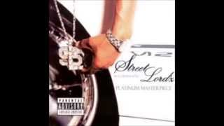 Street Lord'z - Platinum Masterpiece (Full Album)