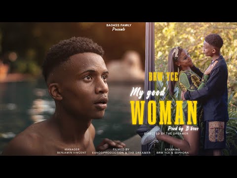 Brw Yce - My Good Woman [Official Preview] (Prod By B'bros) E&D PRODUCTION