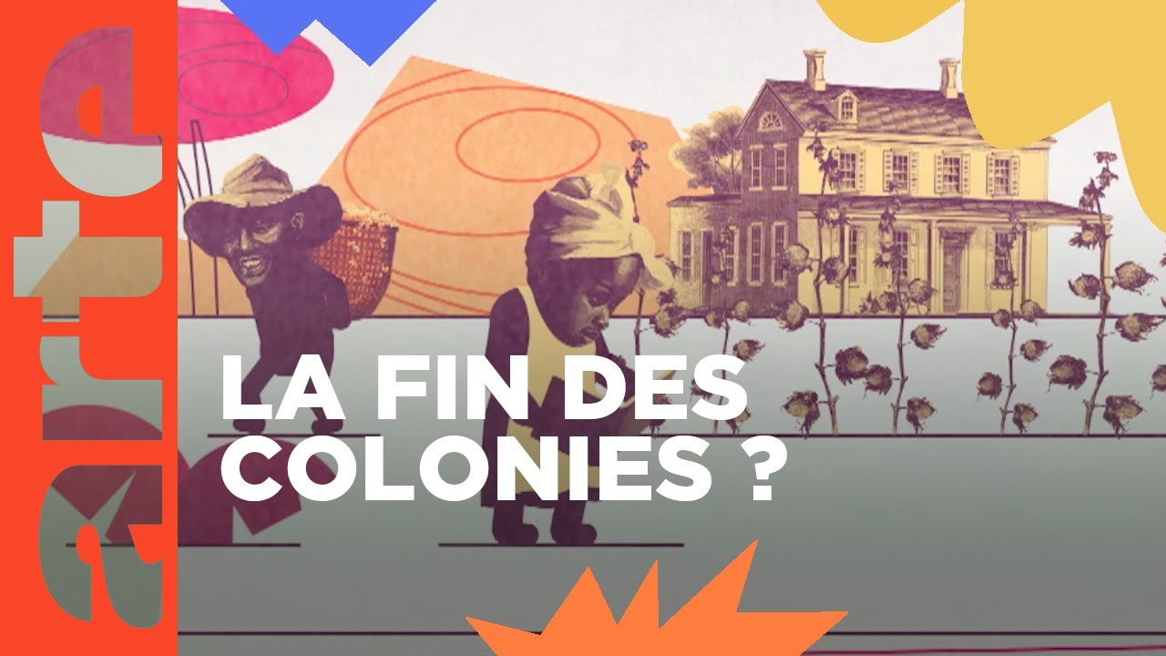 De la fin des empires coloniaux à nos jours - ARTE