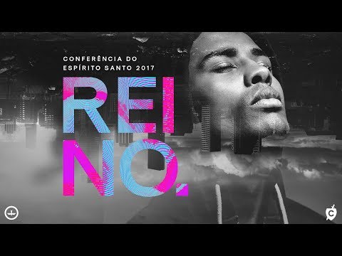 Conferência do Espírito Santo 16-06-17 - Noite