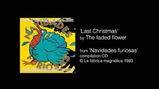 Wham's Last christmas cover by The faded flower