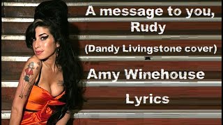 A message to you, Rudy - Amy Winehouse (Lyrics/Letra)