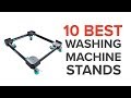 10 Best Washing Machine Stands In India With Price