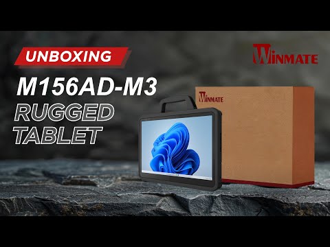 Unboxing: Winmate Rugged Tablet M156AD-M3