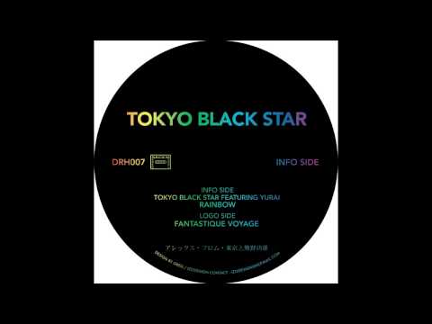 Tokyo Black Star - Fantastique Voyage [DRH007]