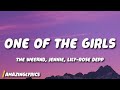 The Weeknd JENNIE Lily Rose Depp One Of The Girls