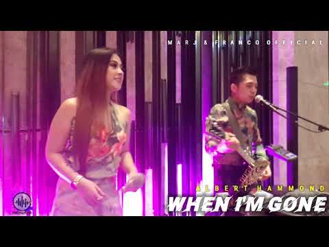 WHEN I'M GONE | ALBERT HAMMOND - MARJ & FRANCO COVER