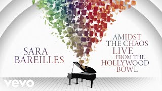 Sara Bareilles - Let The Rain (Live from the Hollywood Bowl - Official Audio )