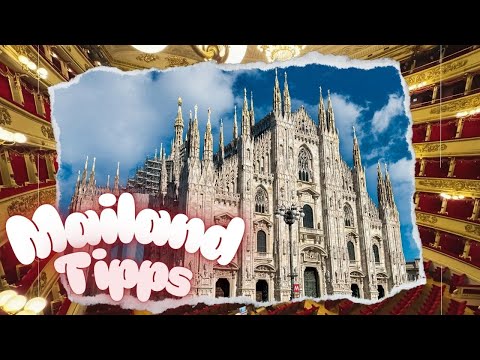 30 Tipps für den Mailand Urlaub ☀️🇮🇹 Sightseeing & Foodspots