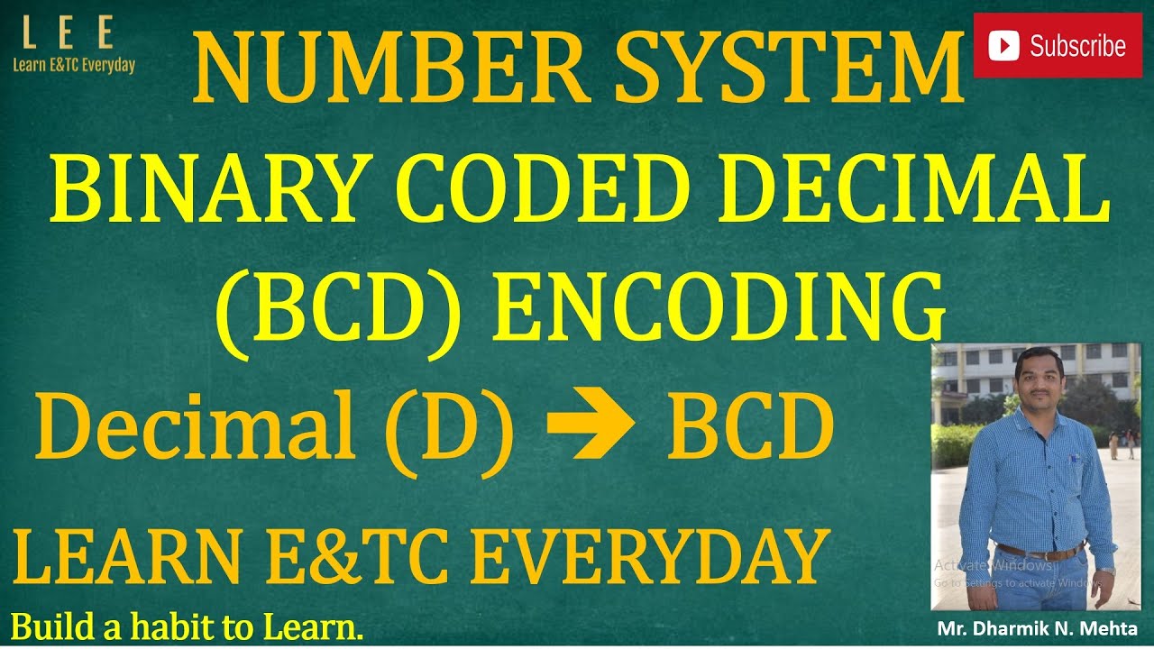 Binary Coded Decimal (BCD) || Decimal (D) to BCD Code Conversion || Learn E&TC Everyday