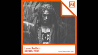 Leon Switch - FABRICLIVE x Chestplate Mix