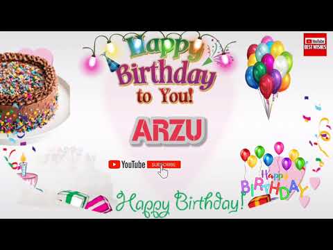Happy Birthday ARZU _|🎂|_ Birthday Song_|🎂|_Best_Wishes_||
