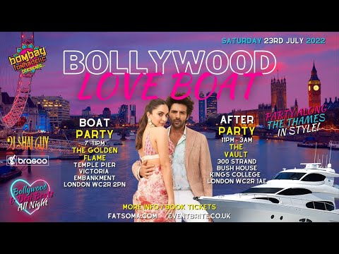 Bombay Funkadelic Bollywood Love Boat Party - July 2022