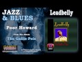Leadbelly - Poor Howard