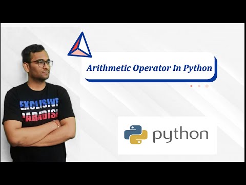 20 Arithmetic Operators In Python Python Tutorial For Beginners Education Unplugged