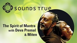 Deva Premal & Miten - Beyond Fear (The Spirit of Mantra)