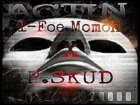 P Skud - Actin Ft.1-Foe Momoh