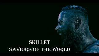 Skillet - Saviors of the World Lyrics
