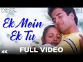 Ek Mein Ek Tu Full Video- Yeh Dil | Tusshar Kapoor & Anita | Abhijeet & Nirja Pandit