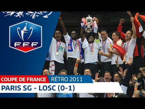 Finale Coupe de France 2011 : Paris SG - LOSC (0-1) I FFF 2018