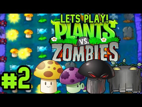 "The DOOM SHROOM Came In Handy!" Plants Vs Zombies - Part 2 - World 2