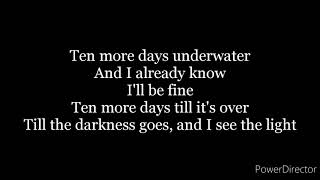 Ten More Days-Lyrics-AVICII