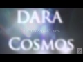 DARA - COSMOS 