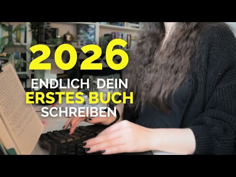 2026 endlich ein Buch schreiben   Meine 5 besten Tipps