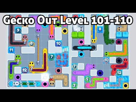Gecko Out Level 101, 102, 103, 104, 105, 106, 107, 108, 109, 110