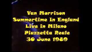 Van Morrison - Summertime In England