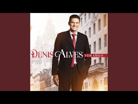 Somos A Luz Do Mundo - Denis Alves