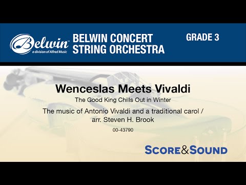Wenceslas Meets Vivaldi, arr. Steven H. Brook  - Score & Sound