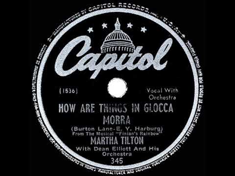 1947 Martha Tilton - How Are Things In Glocca Morra