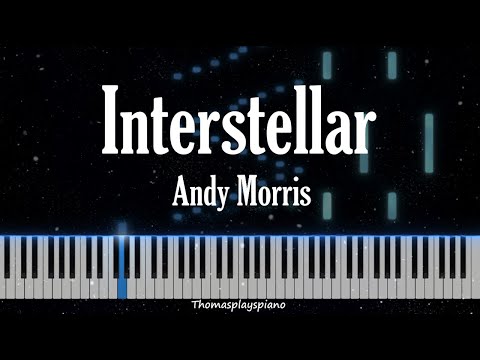 Interstellar - Andy Morris | Piano Tutorial