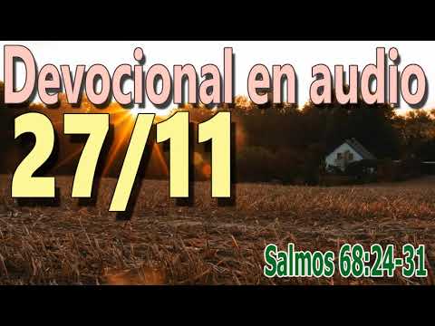 Devocional en audio 27/11 - Salmos 68:24-31