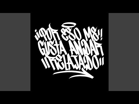 Por Eso Me Gusta Andar Relajado