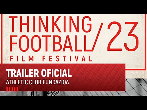 Imagen de portada del video Thinking Football Festival 2023 I Trailer I Athletic Club Fundazioa