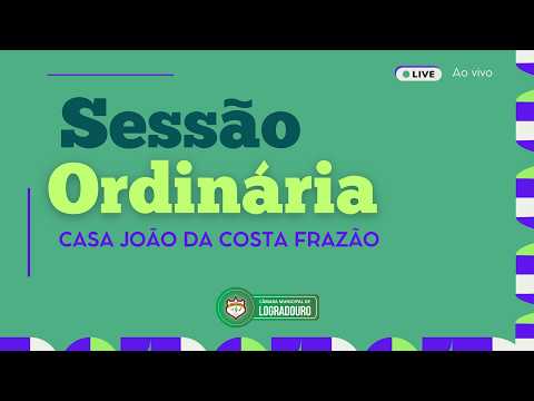 Sessão Ordinária | 08-07-2026 | Câmara de Vereadores de Logradouro PB