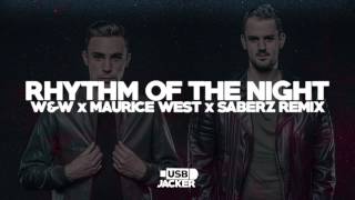 Corona - Rhythm Of The Night (W&amp;W x Maurice West x SaberZ Remix) [Tomorrowland 2017]