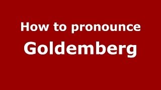 How to pronounce Goldemberg