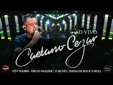 POT POURRI –  Frevo Mulher / O Bicho / Show de Rock´n Roll - DVD CAETANO CEZAR AO VIVO