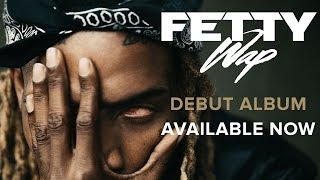 Fetty Wap - Whateva feat Monty [Audio Only]