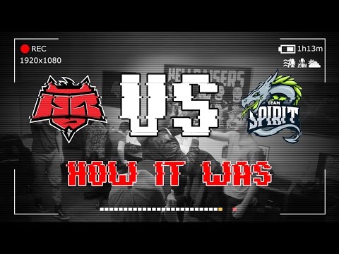 How it was: HellRaisers vs Team Spirit @ SL i-League StarSeries S3 Qual.