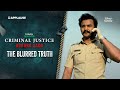 The Blurred Truth Cold Open E2 Criminal Justice Adhura Sach JioHotstar